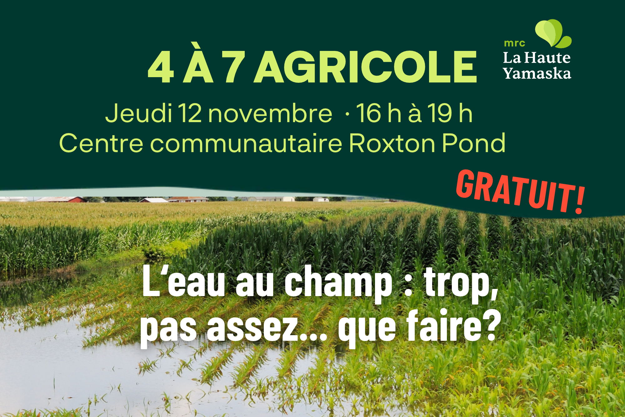 You are currently viewing Événement 4 à 7 agricole : mieux gérer l&rsquo;eau au champ